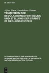 Tendenzen der Bevölkerungsverteilung und Stellung der Städte im Siedlungssystem