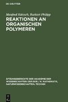 Reaktionen an organischen Polymeren