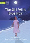 The Girl With Blue Hair