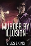 Murder By Illusion