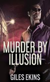 Murder By Illusion