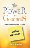 Discover the Power of Goodness