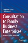 Consultation to Family Business Enterprises