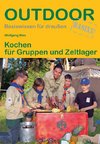 Kochen 3 für Gruppen und Zeltlager