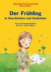 Der Frühling in Geschichten und Gedichten. 1. und 2. Klasse