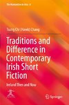 Traditions and Difference in Contemporary Irish Short Fiction