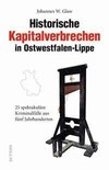 Historische Kapitalverbrechen in Ostwestfalen-Lippe