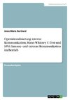 Operationalisierung interne Kommunikation, Mann-Whitney U-Test und SPSS. Interne- und externe Kommunikation im Betrieb