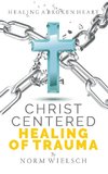 Christ Centered Healing of Trauma