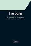 The Bores