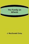 The Family on Wheels