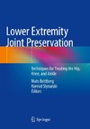 Lower Extremity Joint Preservation