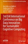 3rd EAI International Conference on Big Data Innovation for Sustainable Cognitive Computing