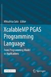 XcalableMP PGAS Programming Language