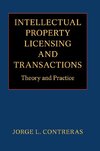 Intellectual Property Licensing and Transactions