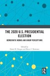 The 2020 U.S. Presidential Election