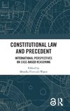 Constitutional Law and Precedent