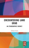 Encountering Land Grab