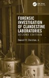 Forensic Investigation of Clandestine Laboratories