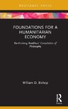 Foundations for a Humanitarian Economy