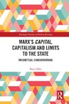 Marx's Capital, Capitalism and Limits to the State