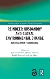 Reindeer Husbandry and Global Environmental Change