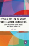 Technology Use by Adults with Learning Disabilities