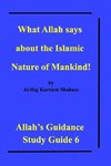 What Allah says about the Islamic Nature of Mankind!