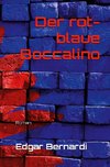 Der rot-blaue Boccalino