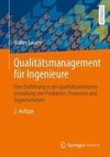 Qualitätsmanagement für Ingenieure