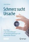 Schmerz sucht Ursache