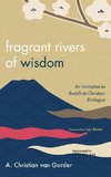 Fragrant Rivers of Wisdom