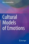 Cultural Models of Emotions