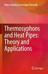 Thermosyphons and Heat Pipes: Theory and Applications