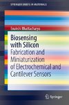 Biosensing with Silicon