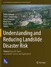 Understanding and Reducing Landslide Disaster Risk