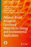 Polymer-Based Advanced Functional Materials for Energy and Environmental Applications