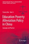 Education Poverty Alleviation Policy in China