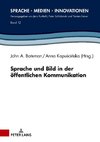 Sprache und Bild in der öffentlichen Kommunikation