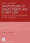 Hochschulen in Deutschland und in den USA