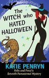 The Witch who Hated Halloween