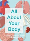 All About Your Body