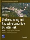 Understanding and Reducing Landslide Disaster Risk