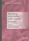 Managing Information in the Roman Economy