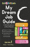 My Dream Job Guide C