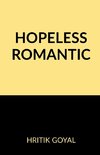 HOPELESS ROMANTIC