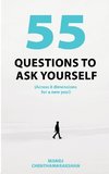 55 Questions to ask yourself, Across 8 Dimensions For A New You!