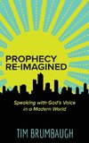 Prophecy Re-Imagined