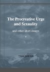 The Procreative Urge and Sexuality