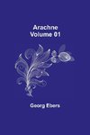 Arachne - Volume 01